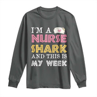 Funny Nurse Shark Gift Long Sleeve Shirt This Is My Week