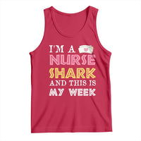 Funny Nurse Shark Gift Tank Top This Is My Week