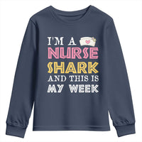 Funny Nurse Shark Gift Youth Sweatshirt This Is My Week