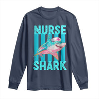 Funny Nurse Shark Long Sleeve Shirt Medical Worker Appreciation Gift
