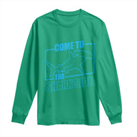 Funny Hammerhead Shark Lover Long Sleeve Shirt Come To The Shark Side