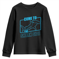 Funny Hammerhead Shark Lover Youth Sweatshirt Come To The Shark Side