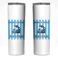 Ready To Attack 3rd Grade Skinny Tumbler Funny Shark Driving Car Back To School
