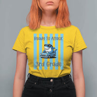 Ready To Attack 3rd Grade T Shirt For Women Funny Shark Driving Car Back To School
