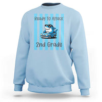 Ready To Attack 2nd Grade Sweatshirt Funny Shark Driving Car Back To School