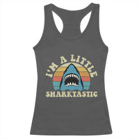 Im A Little Sharktastic Racerback Tank Top Vintage Shark Lover Week Gift