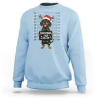 Christmas Dachshund Sweatshirt Funny Christmas Tree Killer - Wonder Print Shop