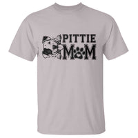 Pittie Mom T Shirt Funny Gift For Pitbull Lover - Wonder Print Shop