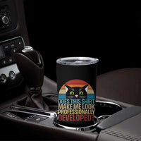 Vintage Black Cat Tumbler Cup Does This Shirt Make Me Look Professionally Developed