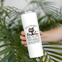 Funny Teacher Black Cat Skinny Tumbler Does This Shirt Make Me Look Professionally Developed