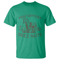 Funny You Odyssey Deez Nuts Trojan Horse T Shirt Ancient Greek History Meme Humor Gift