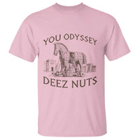 Funny You Odyssey Deez Nuts Trojan Horse T Shirt Ancient Greek History Meme Humor Gift