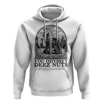 Funny You Odyssey Deez Nuts Trojan Horse Hoodie Ancient Greek History Gift