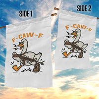 F Caw F Goose With Gun Garden Flag Funny Rebellious Gift - Wonder Print Shop