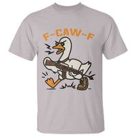 F Caw F Goose With Gun T Shirt Funny Rebellious Gift - Wonder Print Shop