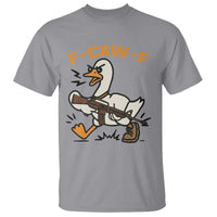 F Caw F Goose With Gun T Shirt Funny Rebellious Gift - Wonder Print Shop