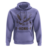 F Honk F Goose Lover Hoodie Funny Silly Chaotic Gift - Wonder Print Shop
