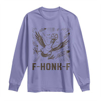 F Honk F Goose Lover Long Sleeve Shirt Funny Silly Chaotic Gift - Wonder Print Shop