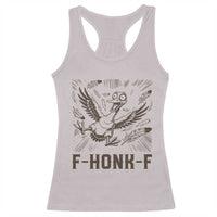 F Honk F Goose Lover Racerback Tank Top Funny Silly Chaotic Gift - Wonder Print Shop