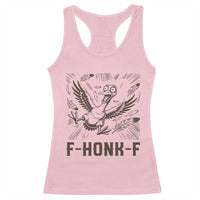 F Honk F Goose Lover Racerback Tank Top Funny Silly Chaotic Gift - Wonder Print Shop