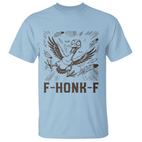 F Honk F Goose Lover T Shirt Funny Silly Chaotic Gift - Wonder Print Shop