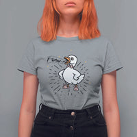 F Caw F Grumpy Goose T Shirt For Women Funny Attitude Meme Gift - Wonder Print Shop