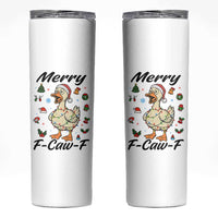 Merry F Caw F Goose Skinny Tumbler Funny Rebellious Christmas Gift - Wonder Print Shop