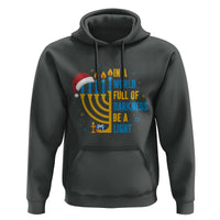 Christmas Hanukkah Interfaith Family Gift Hoodie In A World Full Of Darkness Be A Light - Wonder Print Shop
