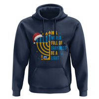 Christmas Hanukkah Interfaith Family Gift Hoodie In A World Full Of Darkness Be A Light - Wonder Print Shop