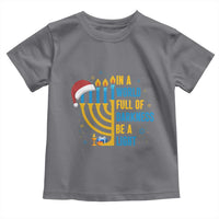 Christmas Hanukkah Interfaith Family Gift Toddler T Shirt In A World Full Of Darkness Be A Light - Wonder Print Shop