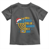 Christmas Hanukkah Interfaith Family Gift Toddler T Shirt In A World Full Of Darkness Be A Light - Wonder Print Shop