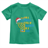 Christmas Hanukkah Interfaith Family Gift Toddler T Shirt In A World Full Of Darkness Be A Light - Wonder Print Shop