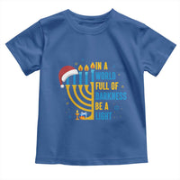Christmas Hanukkah Interfaith Family Gift Toddler T Shirt In A World Full Of Darkness Be A Light - Wonder Print Shop