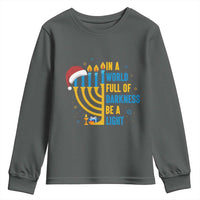 Christmas Hanukkah Interfaith Family Gift Youth Sweatshirt In A World Full Of Darkness Be A Light - Wonder Print Shop