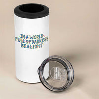 In A World Full Of Darkness Be A Light 4 in 1 Can Cooler Tumbler Christmas Quote Gift - Wonder Print Shop