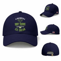 If You Wanted Soft Serve Gone For Ice Cream Baseball Cap Funny Tennis Player Gift
