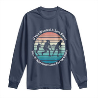 Sarcastic Tennis Girl Gift Long Sleeve Shirt If You Wanted Soft Serve Gone For Ice Cream - Wonder Print Shop
