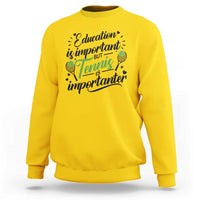 Education Is Important But Tennis Is Importanter Sweatshirt Funny Tennis Player Gift - Wonder Print Shop