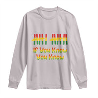 Funny Black History Six Seven Meme Long Sleeve Shirt If You Know You Know - Wonder Print Shop