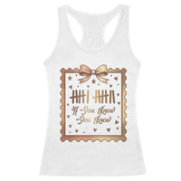 If You Know You Know Six Seven Meme Racerback Tank Top African American Gift
