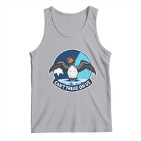 Can Not Tread On Us Tank Top Common Loon No Ice Please