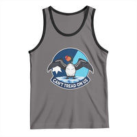 Can Not Tread On Us Tank Top Common Loon No Ice Please