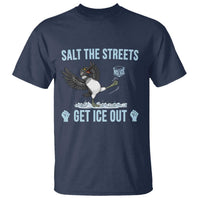 Salt The Streets Get Ice Out T Shirt Resist Minneapolis Political
