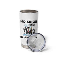 Funny Penguin Protest Tumbler Cup No Kings In America