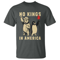 Funny Bear And Penguin Protest T Shirt No Kings In America