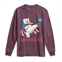 Abolish Ice Long Sleeve Shirt Funny Polar Bear Kicking Crown