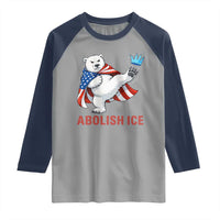 Abolish Ice Raglan Shirt Funny Polar Bear Kicking Crown