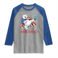 Abolish Ice Raglan Shirt Funny Polar Bear Kicking Crown
