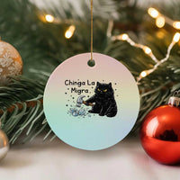 Chinga La Migra Ceramic Ornament Funny Cat Immigration Support