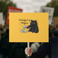 Chinga La Migra Protest Sign Funny Cat Immigration Support